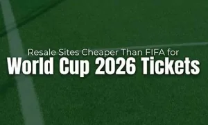 How to Find Affordable FIFA World Cup 2026 Tickets